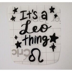 Leo Vinyl Decal Funny Zodiac Quote Sticker Car Window Laptop Decals 3 inch